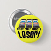 Barack Obama - Loser! Ronde Button 5,7 Cm (Voorkant /achterkant)