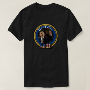 Barack Obama...Niet Boo, STEMMING T-shirt