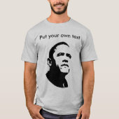 Barack Obama - Pas het aan T-shirt (Voorkant)