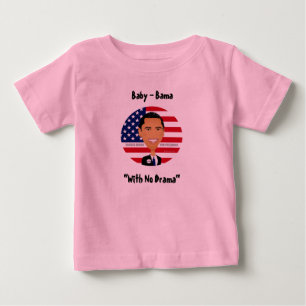 Barack Obama - shirt, Baby - Bama, "zonder drama"