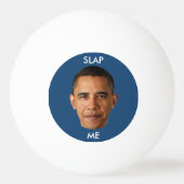 Barack Obama Slap me Pingpongbal (Achterkant)