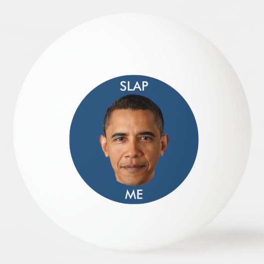Barack Obama Slap me Pingpongbal (Achterkant)