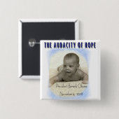 BARACK OBAMA THE AUDACITY OF HOPE VIERKANTE BUTTON 5,1 CM (Voorkant /achterkant)
