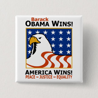 BARACK OBAMA WINS! VIERKANTE BUTTON 5,1 CM