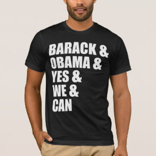 Barack & Obama & Yes & We & Can T-Shirt