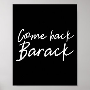 Barack T Shirt I Miss Obama President Gi Poster