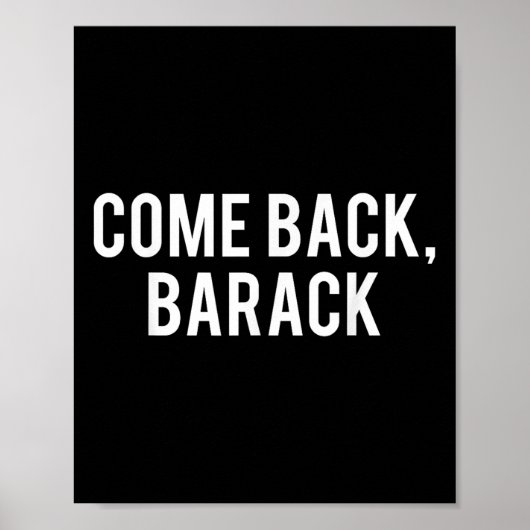 Barack T Shirt - Obama President Histor Poster (Voorkant)