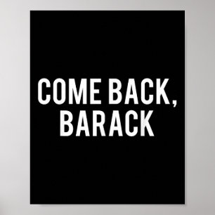 Barack T Shirt - Obama President Histor Poster