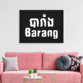 Barang ♦ Buitenlanders in Khmer Language Script ♦ Canvas Afdruk (Insitu (Woonkamer))
