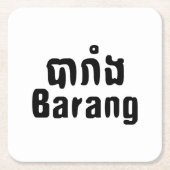 Barang ♦ Buitenlanders in Khmer Language Script ♦ Kartonnen Onderzetters (Voorkant)