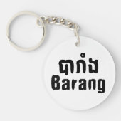 Barang ♦ Buitenlanders in Khmer Language Script ♦ Sleutelhanger (Voorkant)