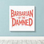Barbaar van de vervloekte Gothic Horror Canvas Afdruk (Insitu (Houten vloer))