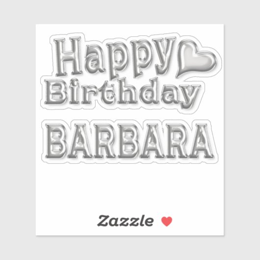Barbara Happy Birthday silver Aufkleber Sticker (Vel)