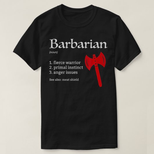 Barbarian Class Definition Dungeons en RPG Dragon T-shirt (Design voorkant)