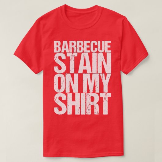 Barbecue Stain on My Shirt (Design voorkant)