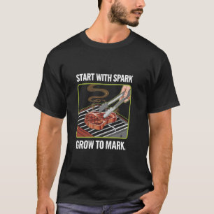 Barbecue Start Met Vuur Vonk Rookachtige Pitmaster T-shirt