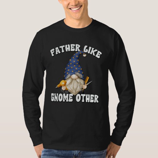 Barber Dad Graphic For Men  Fathers Day Gnome Gran T-shirt (Voorkant)
