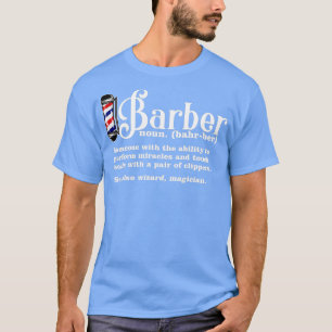 Barber Definition 2 T-shirt