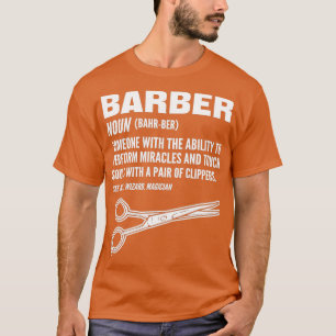 Barber Definition Barber Gift for Haidresser Barbe T-shirt