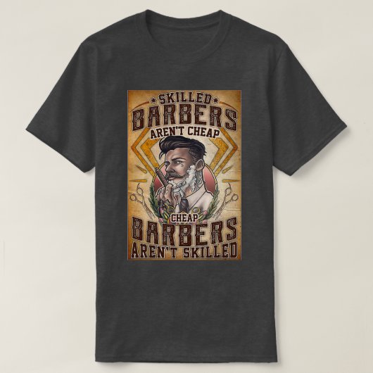 barber gekwalificeerde barbers zijn x27t goedkoop t-shirt (Design voorkant)