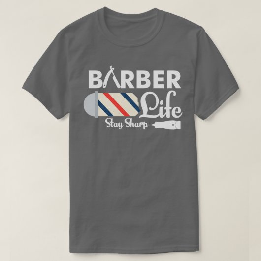 Barber Life Blijf Sharp Funny Barber Pole Pun T-shirt (Design voorkant)