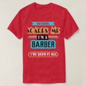 Barber Niets geeft me iets T-shirt (Design voorkant)