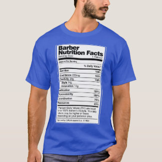 Barber Nutrition Facts 1 T-shirt