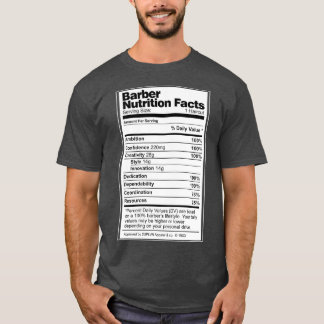 Barber Nutrition Facts T-shirt