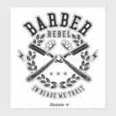 Barber Rebel In Blade We Trust Sticker (Vel)