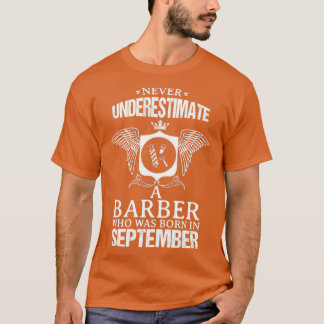 Barber September Funny Design for Gift T-shirt