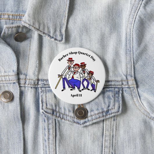 Barber Shop Quartet Day Button (In situ)