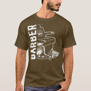 Barber Winkelstoel Idea Haircut Hairstyler Hairsty T-shirt