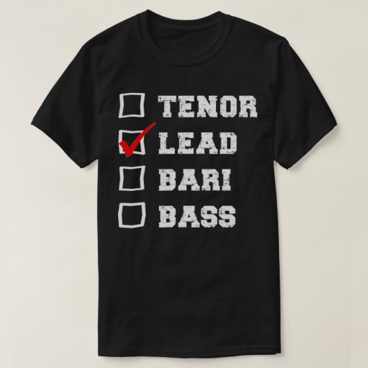 Barbershop Voice Checkbo I sing Lead Quartet Singe T-shirt (Design voorkant)