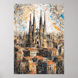Barcelona Sagrada Familia Abstract Drip Painting Poster