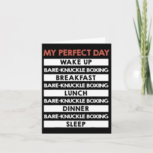 Bare-knuckle boksen mijn perfecte dag kaart (Voorkant)