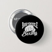Bare-knuckle Boxing - Bare-knuckle Sport en Fitnes Ronde Button 5,7 Cm (Voorkant /achterkant)