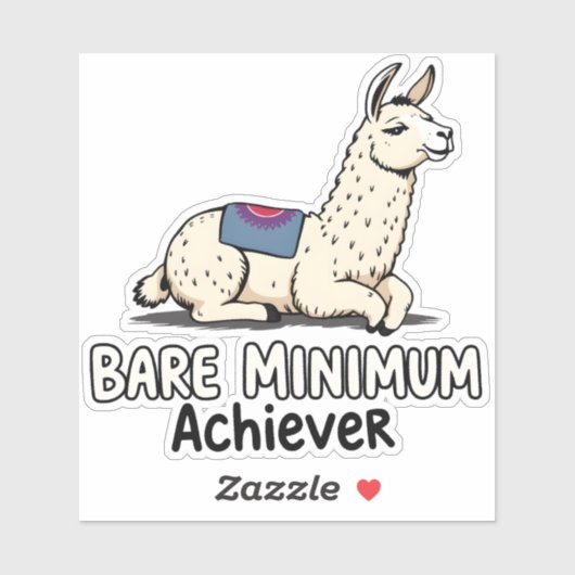 Bare Minimum Achiever Funny Llama Lazy Humor  Sticker (Vel)
