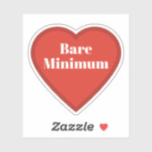 Bare Minimum Heart Sticker - Relatable Sticker (Vel)