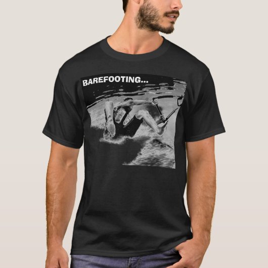  BAREFOOTING... T-SHIRT (Voorkant)