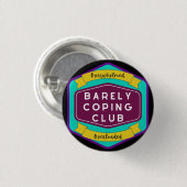 Barely Coping Club. Ronde Button 3,2 Cm (Voorkant /achterkant)