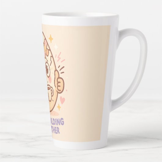 Barely Holding It Together Latte Mok (Rechts)