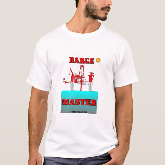 Barge Master,Oil Rig T-Shirt,Boorstenen,Olie,Gas T-shirt (Voorkant)
