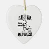 Bari Sax, Brain Freeze Keramisch Ornament (Rechts)