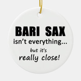 Bari Sax is niet alles Keramisch Ornament
