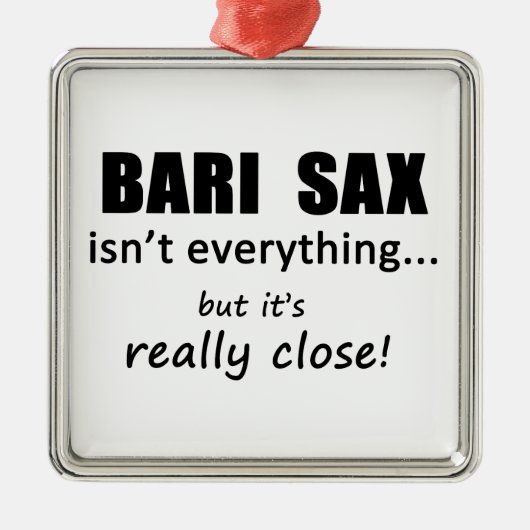 Bari Sax is niet alles Metalen Ornament (Voorkant)