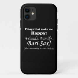 Bari Sax maakt me gelukkig Case-Mate iPhone Case