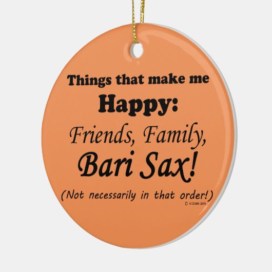 Bari Sax maakt me gelukkig Keramisch Ornament (Links)