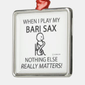 Bari Sax niets anders telt Metalen Ornament (Links)