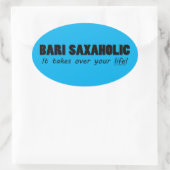 Bari Saxaholic Life Oval Sticker (Tas)