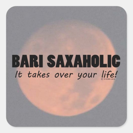 Bari Saxaholic Life Square Sticker (Voorkant)